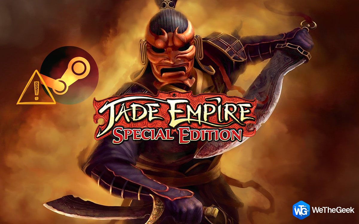 How To Fix Jade Empire Failed To Find Steam